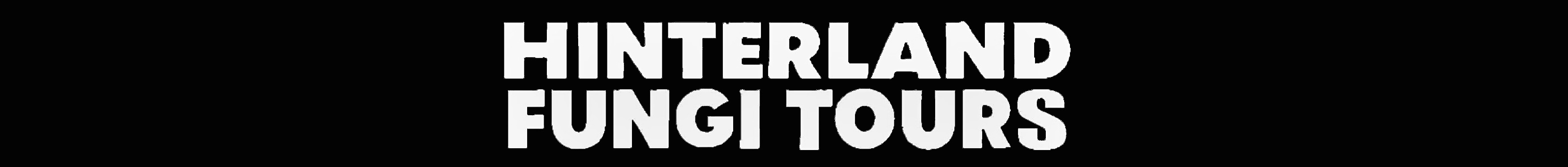 Hinterland Fungi
